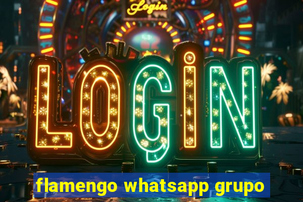 flamengo whatsapp grupo